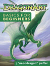 DragonArt™ Basics for Beginners (eBook)